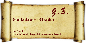 Gestetner Bianka névjegykártya